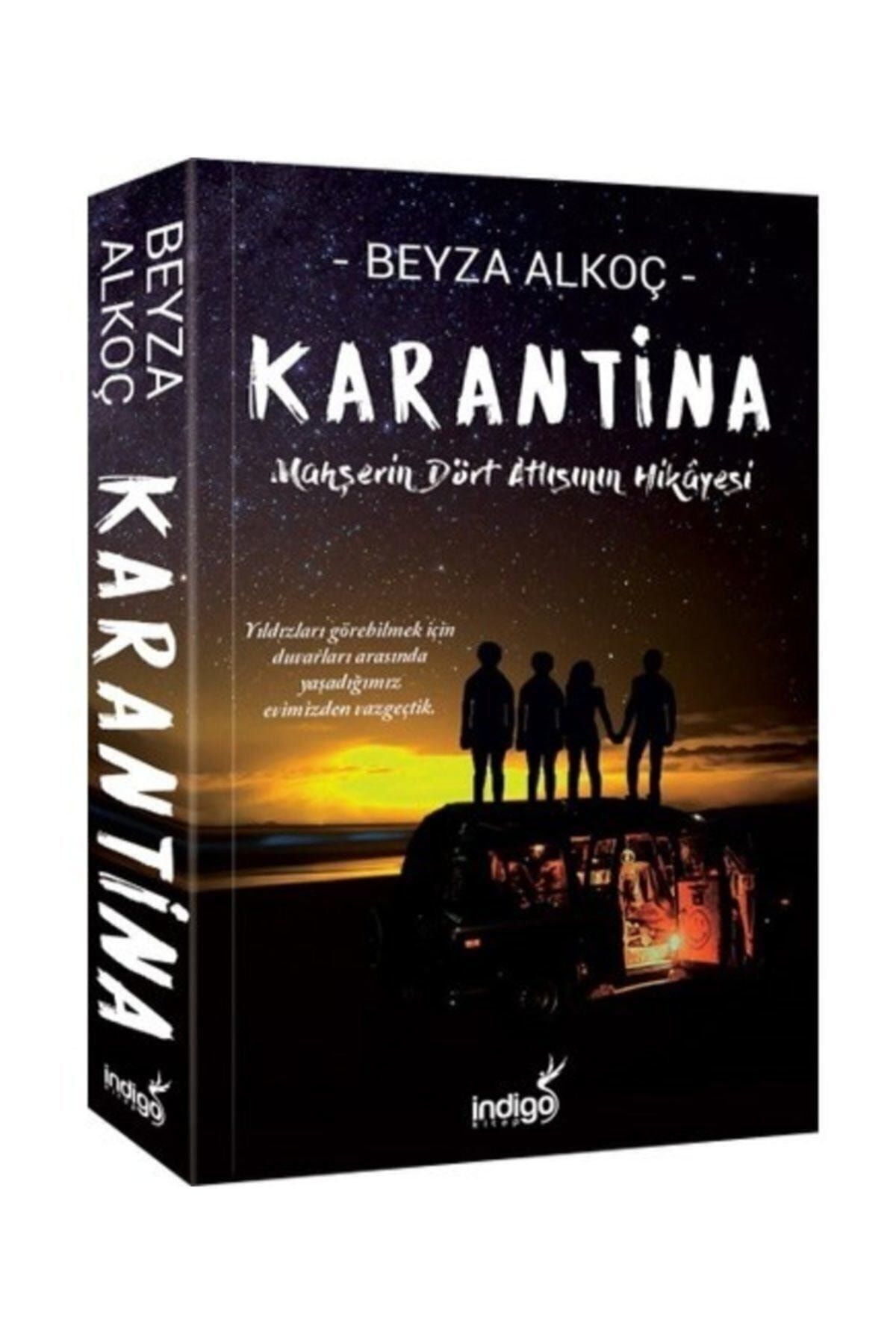 İndigo Kitap Karantina Birinci Perde Ciltsiz Beyza Alkoç