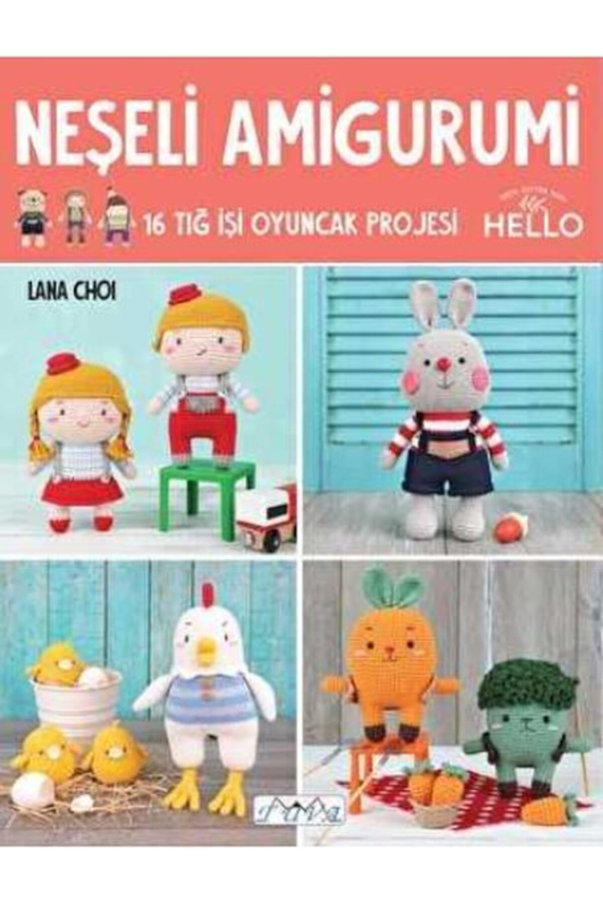 Cheerful Amigurumi - 16 Crochet Toys Project Lana Choi