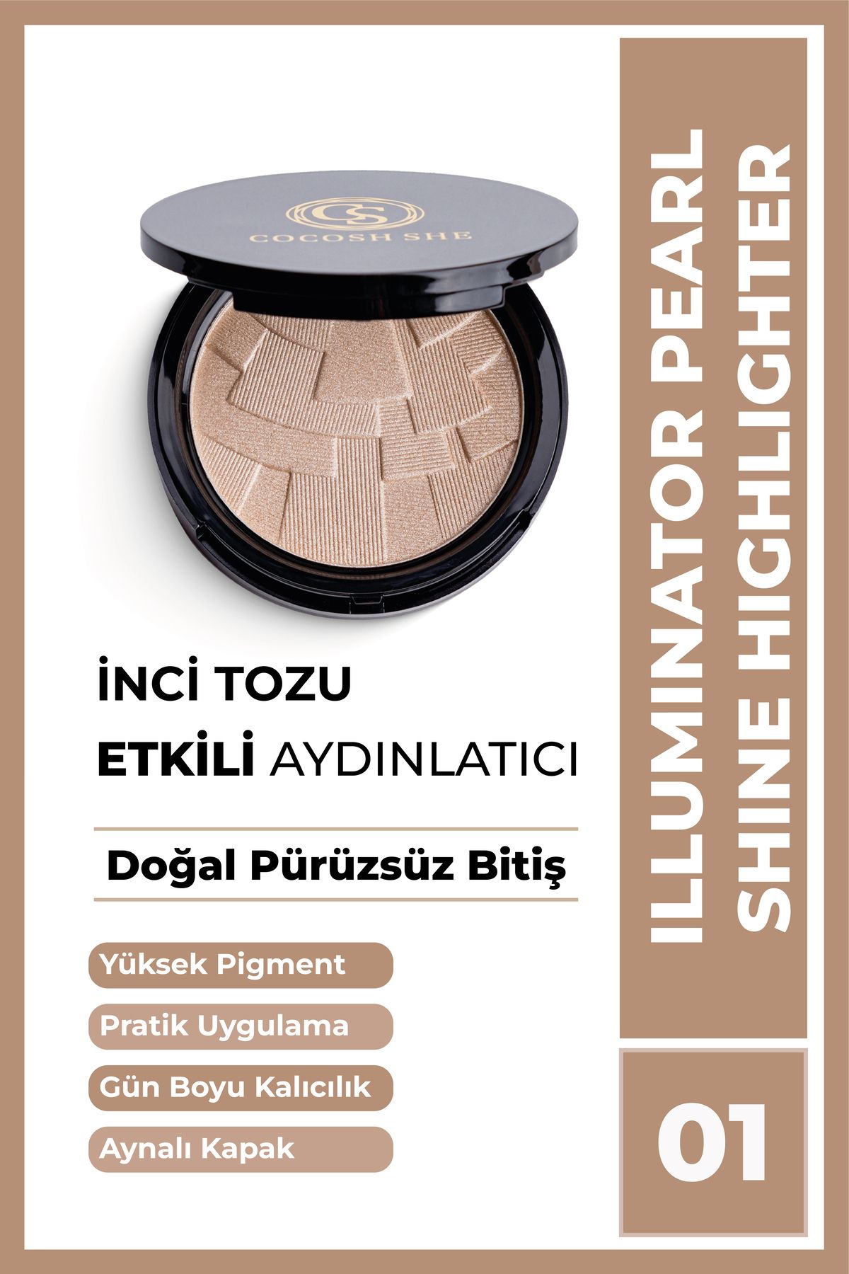 Cocosh She Pearl Shine Aydınlatıcı Highlighter 01 Altın Bronze, Inci Tozu, Yüksek Pigmentasyon, Yumuşak Doku