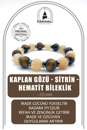 OSMANLI DEĞERLİ TAŞ Kaplan Gözü - Sitrin - Hematit 10mm Doğal Taş Bileklik