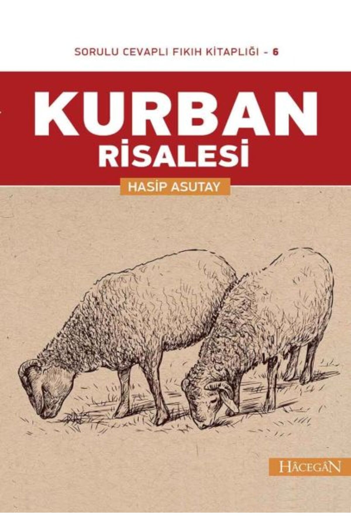 Hacegân Yayınları Kurban Risalesi (Cep Boy)