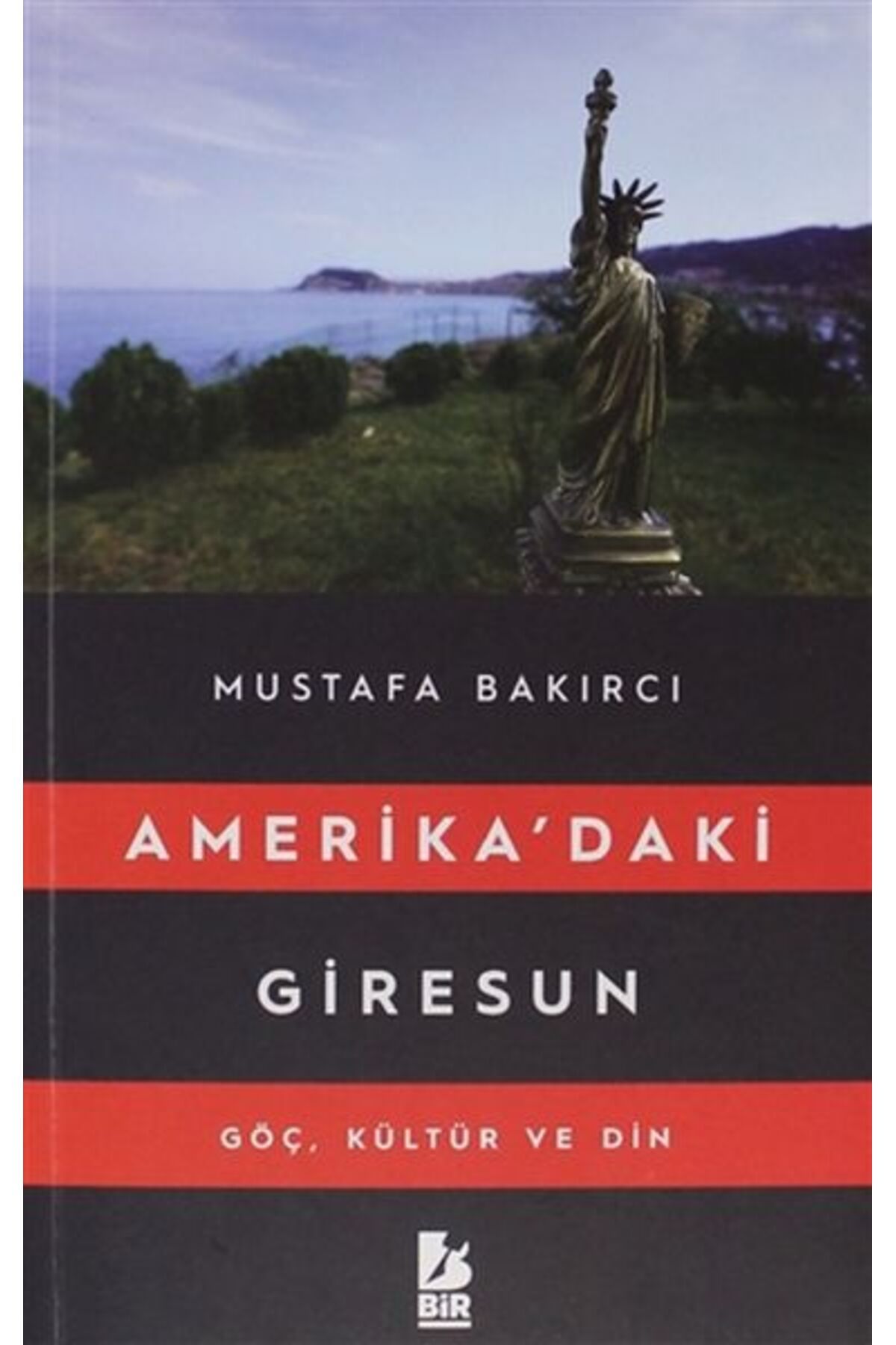 Bİr yayıncılık Amerikadaki Giresun - Göç, Kültür ve Din