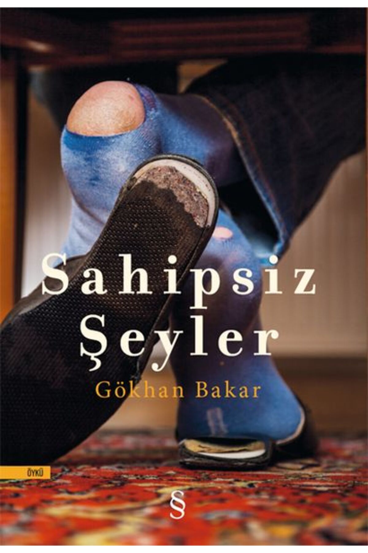 Everest Yayınları Sahipsiz Şeyler