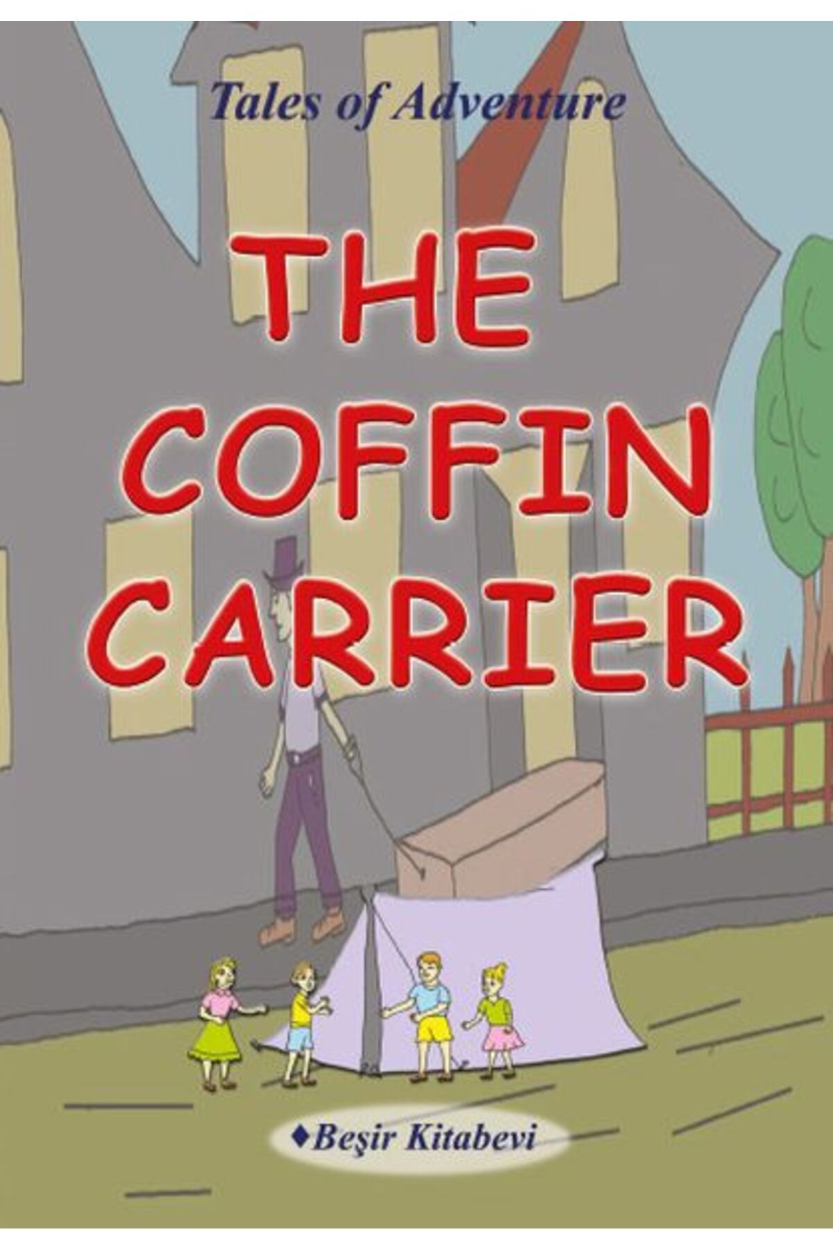 Beşir Kitabevi The Coffin Carrier