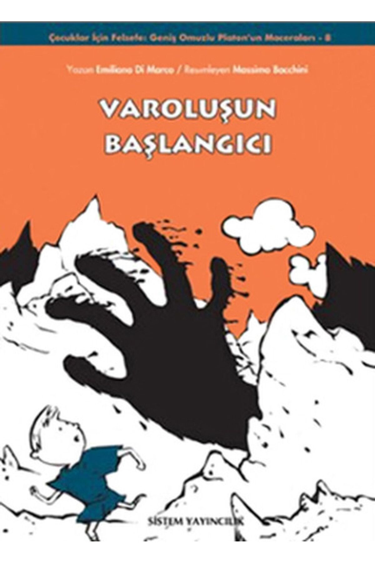 Sistem Yayıncılık Varoluşun Başlangıcı