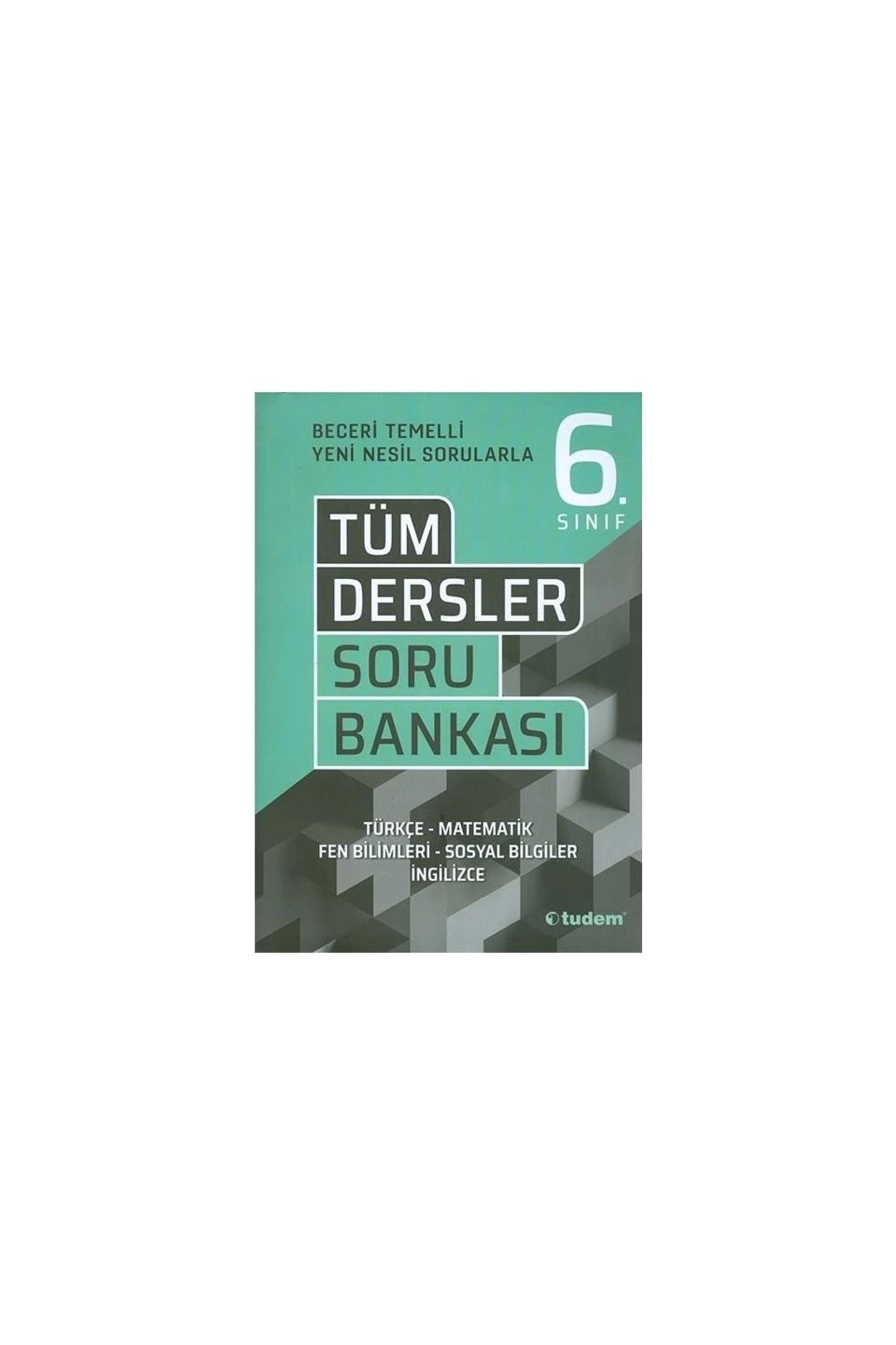 Tudem Eğitim Yayınevi 6 Sınıf Tüm Dersler Soru Bankası Tudem Yayınları