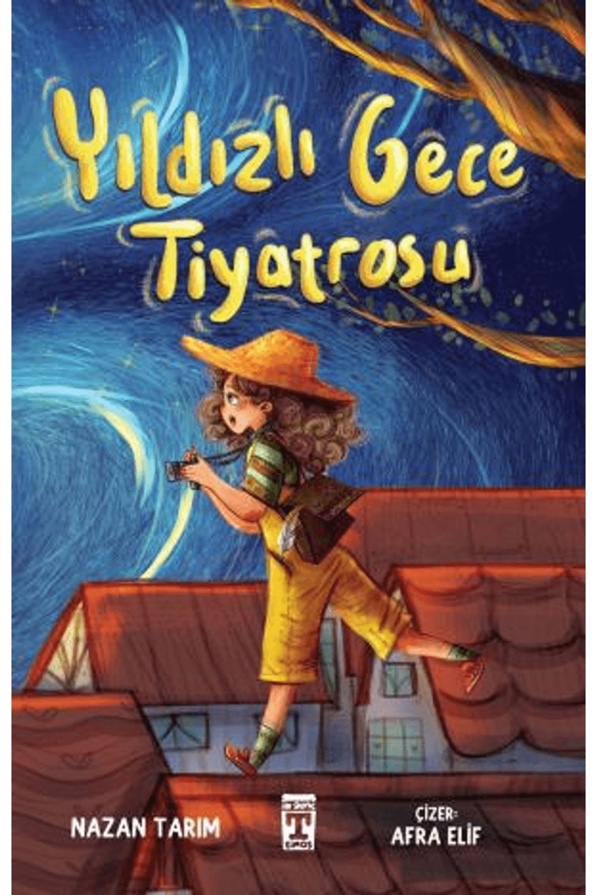 Genç Timaş Yıldızlı Gece Tiyatrosu / Nazan Tarım / Genç Timaş / 9786259414928