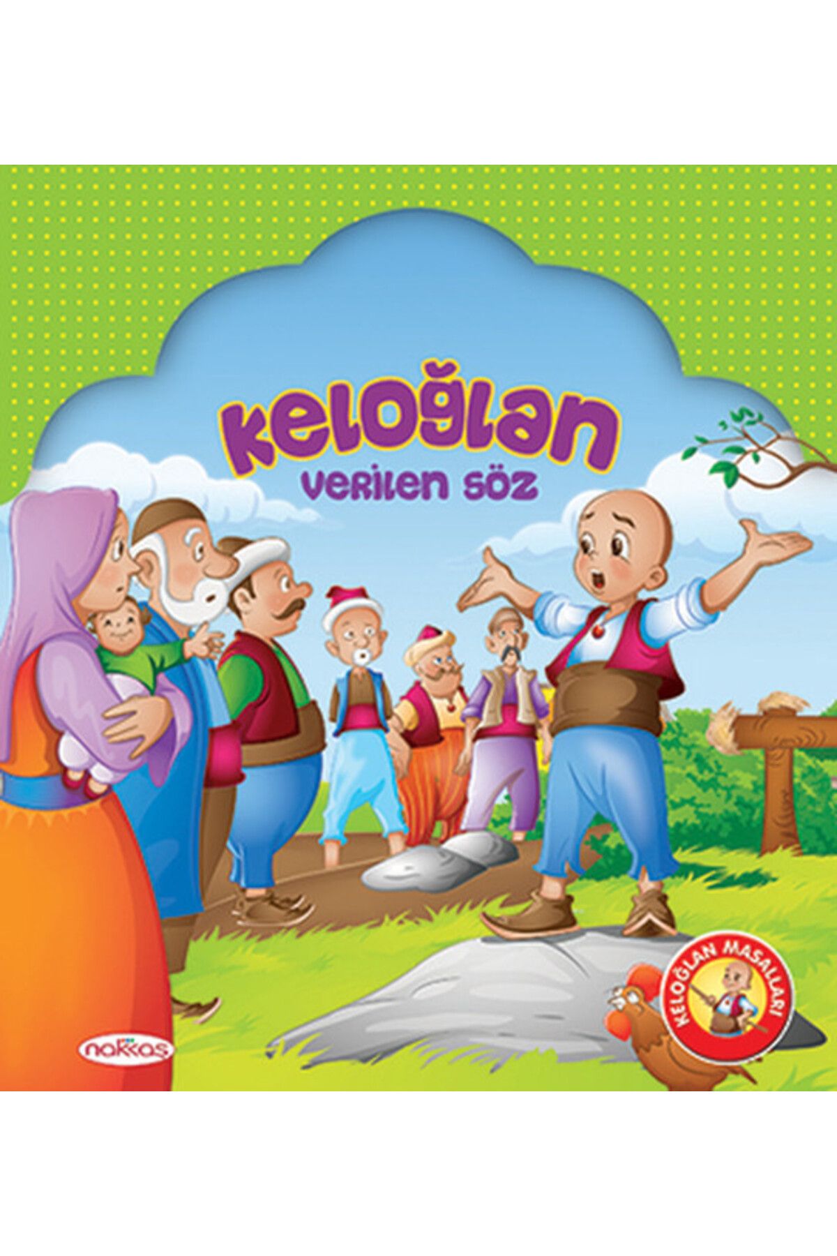 Nakkaş Yayınları Keloğlan Verilen Söz
