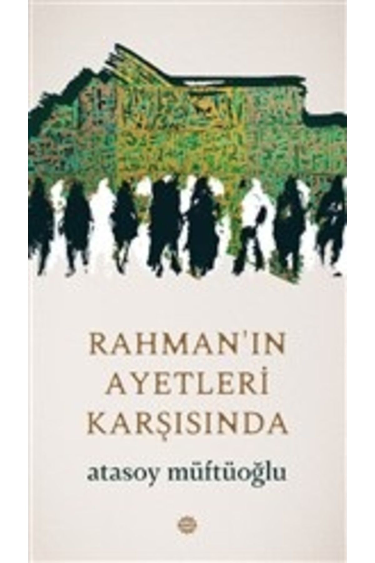 Mahya Yayınları Rahman'ın Ayetleri Karşısında