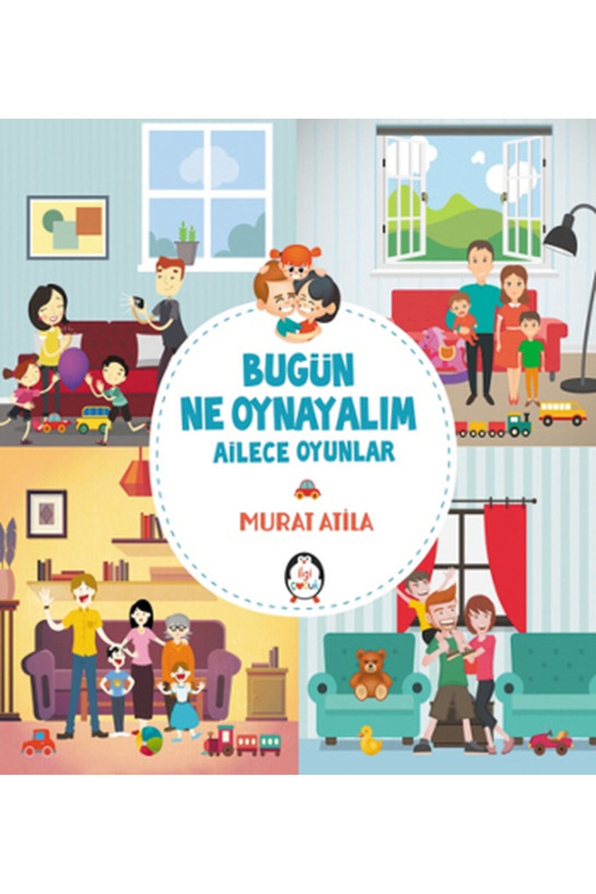 İlgi Kültür Sanat Yayıncılık Bugün Ne Oynayalım Ailece Oyunlar