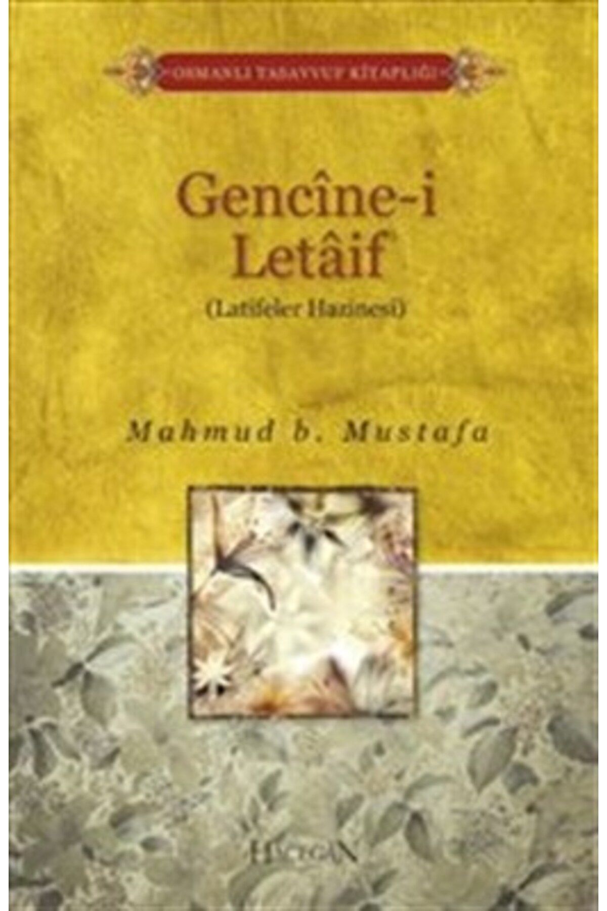 Hacegân Yayınları Gencinei Letaif