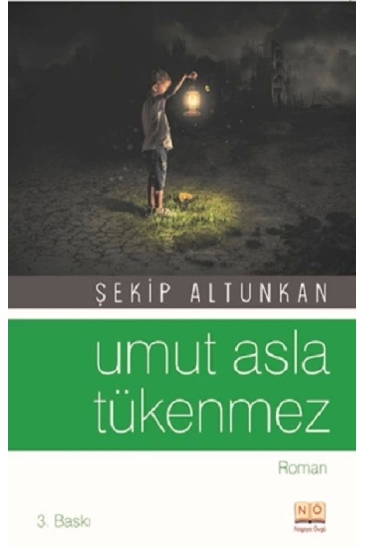 Neşeye Övgü Umut Asla Tükenmez Şekip Altunkan Kitabı 245