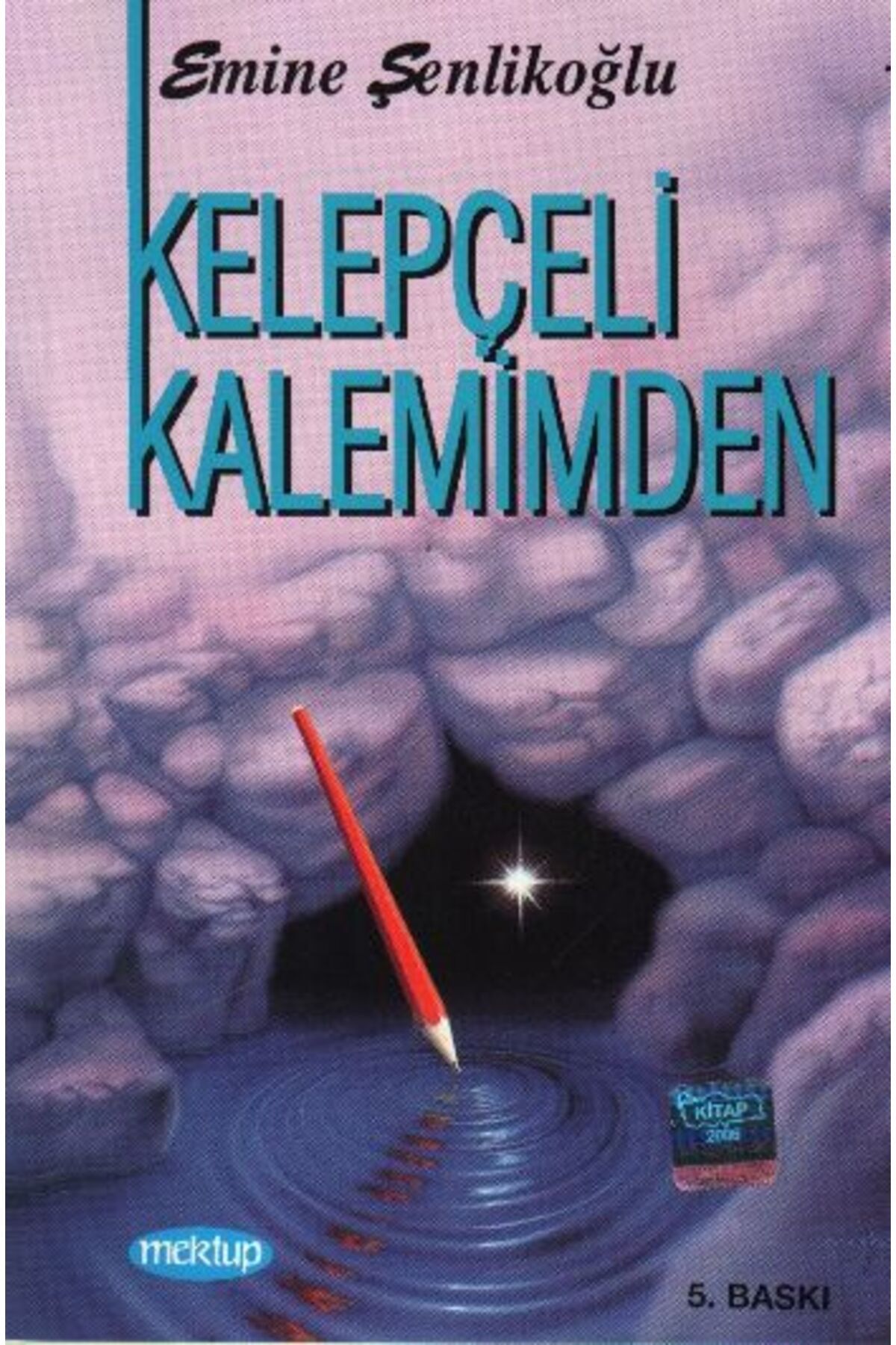 Mektup Yayınları Kelepçeli Kalemimden