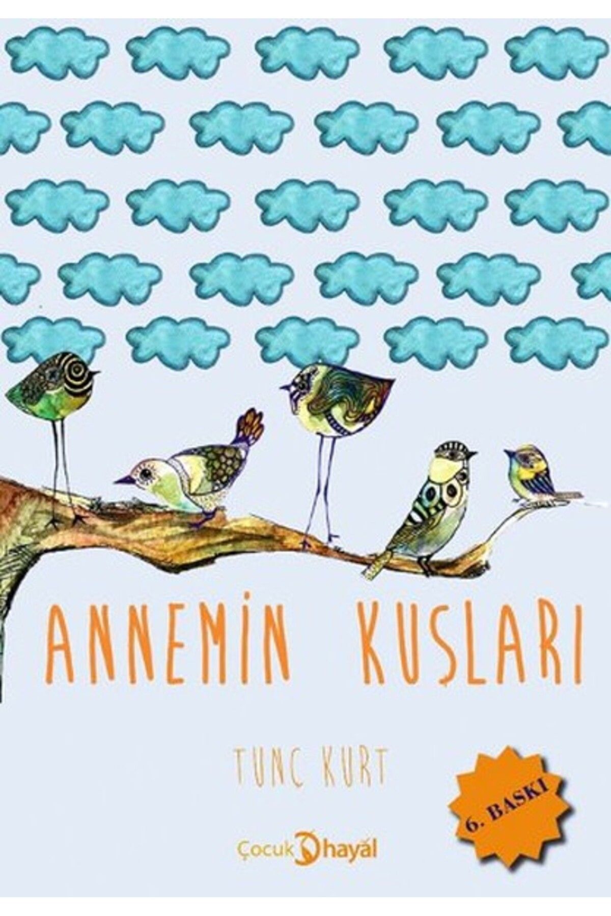 Hayal Yayınları Annemin Kuşları