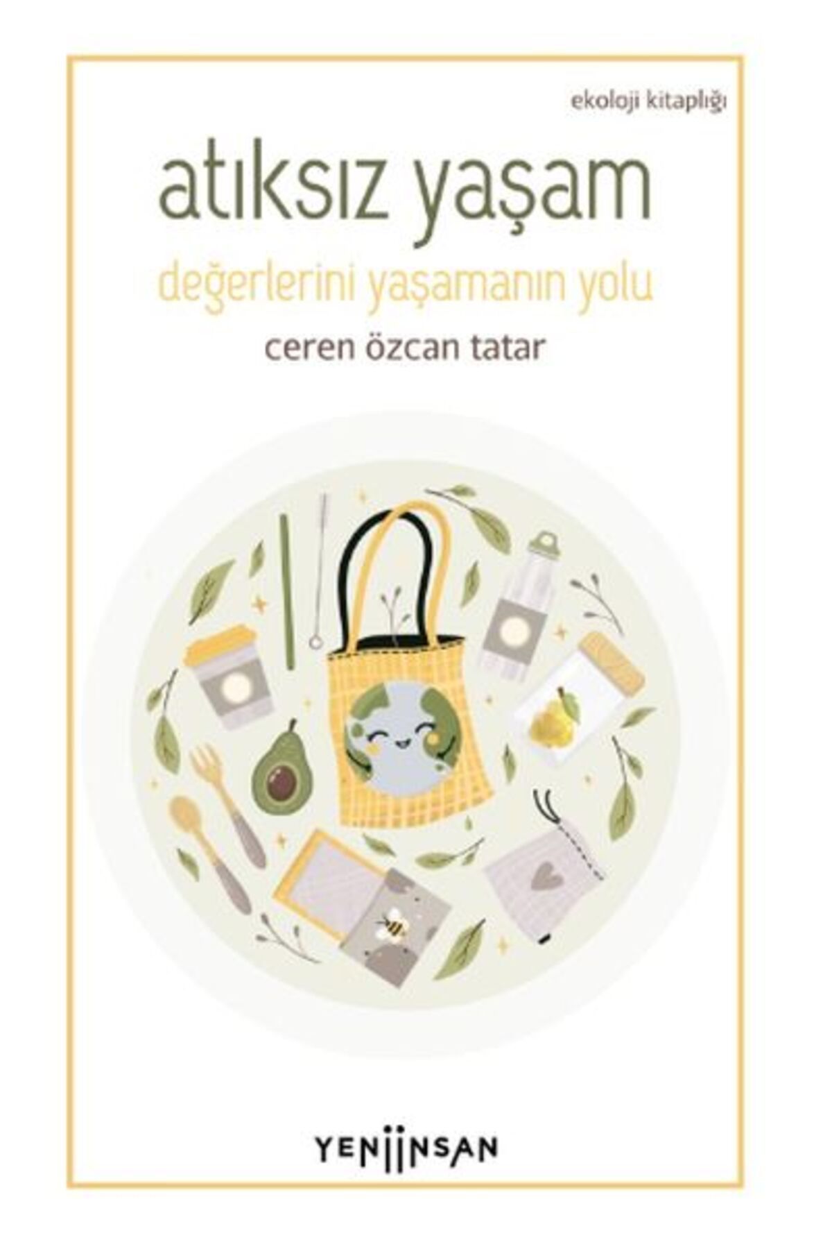 Yeni İnsan Yayınevi Atıksız Yaşam
