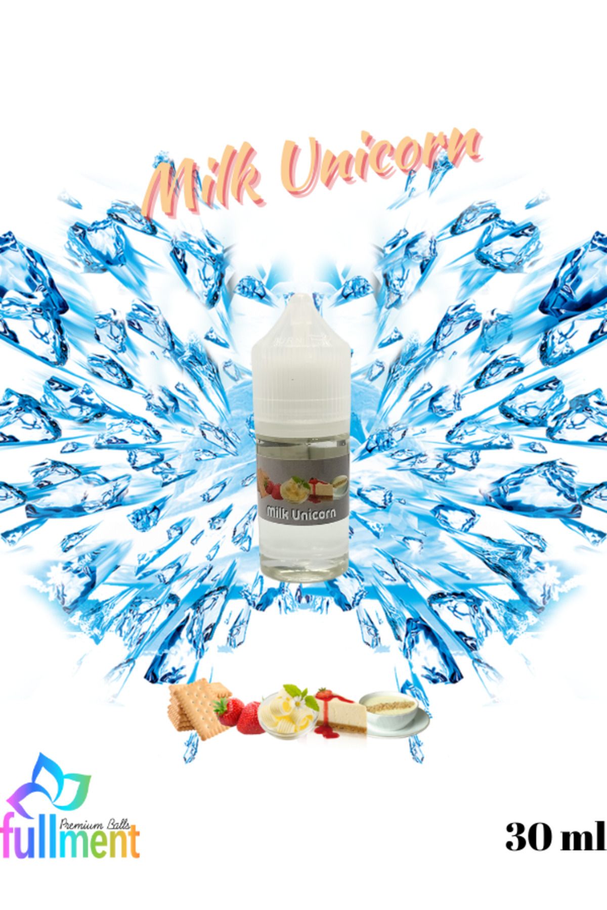 Fullment Milk Unicorn ( Süt, Çilek, Vanilya, Cheesecake ) Gıda Aromalı Hazır Gıda Aroma Şurup 30 ml