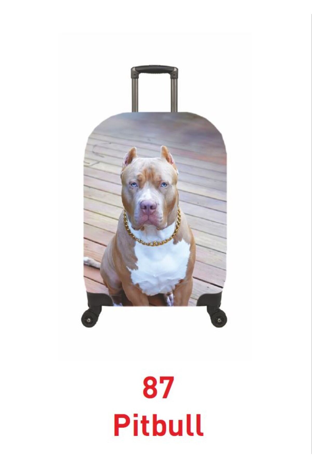 (My#87 Pitbull) VALİZ İÇİN KILIF