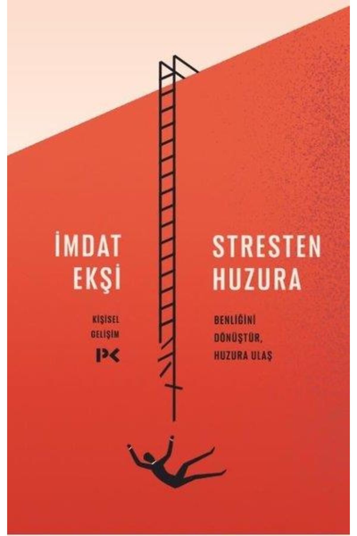 Profil Kitap Stresten Huzura İmdat Ekşi Kitabı 192 Sayfa Profil Kitap
