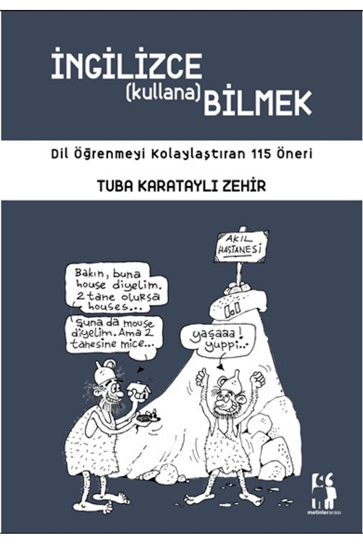 Metinlerarası Kitap İngilizce Kullanabilmek /