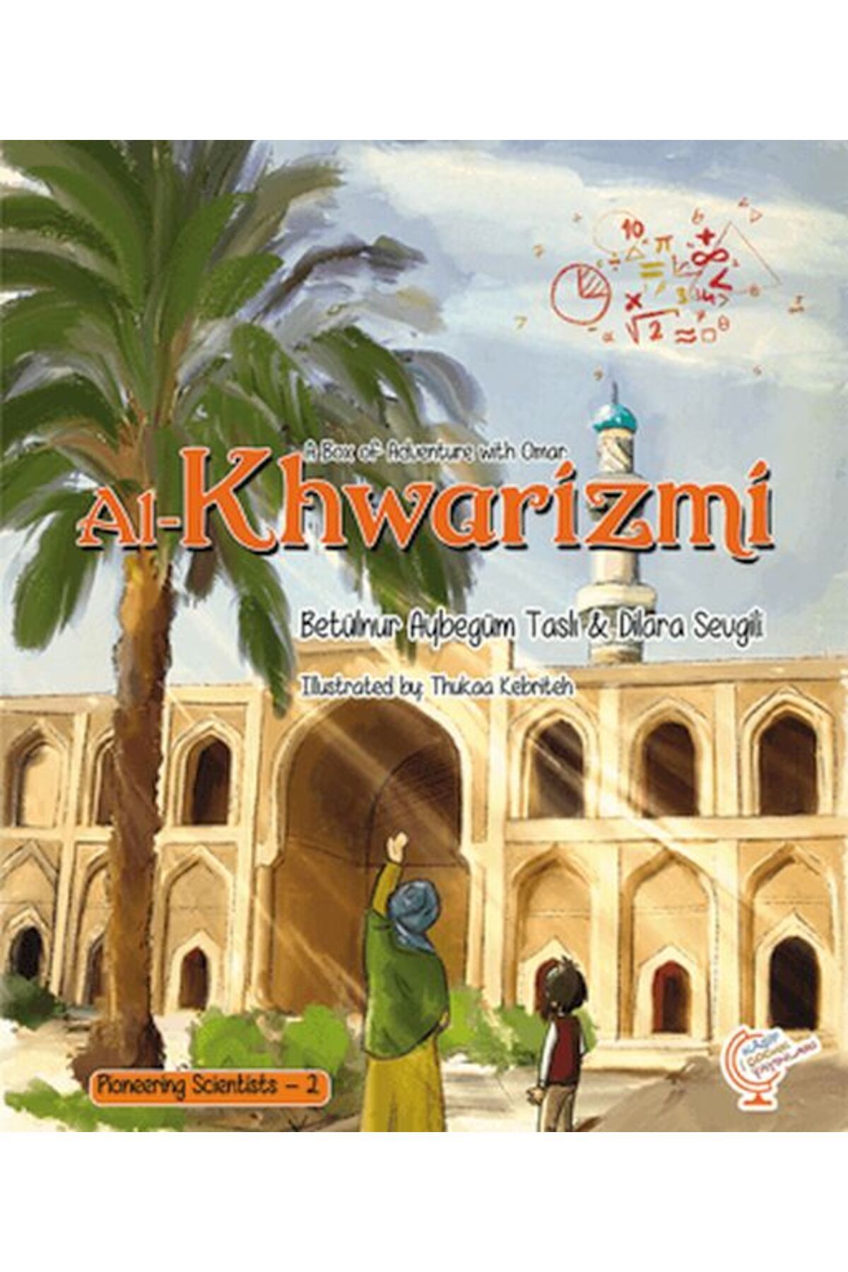 Kaşif Çocuk Yayınları A Box of Adventure with Omar: Al-Khwarizmi Pioneering Scientists - 2 (İngilizce)