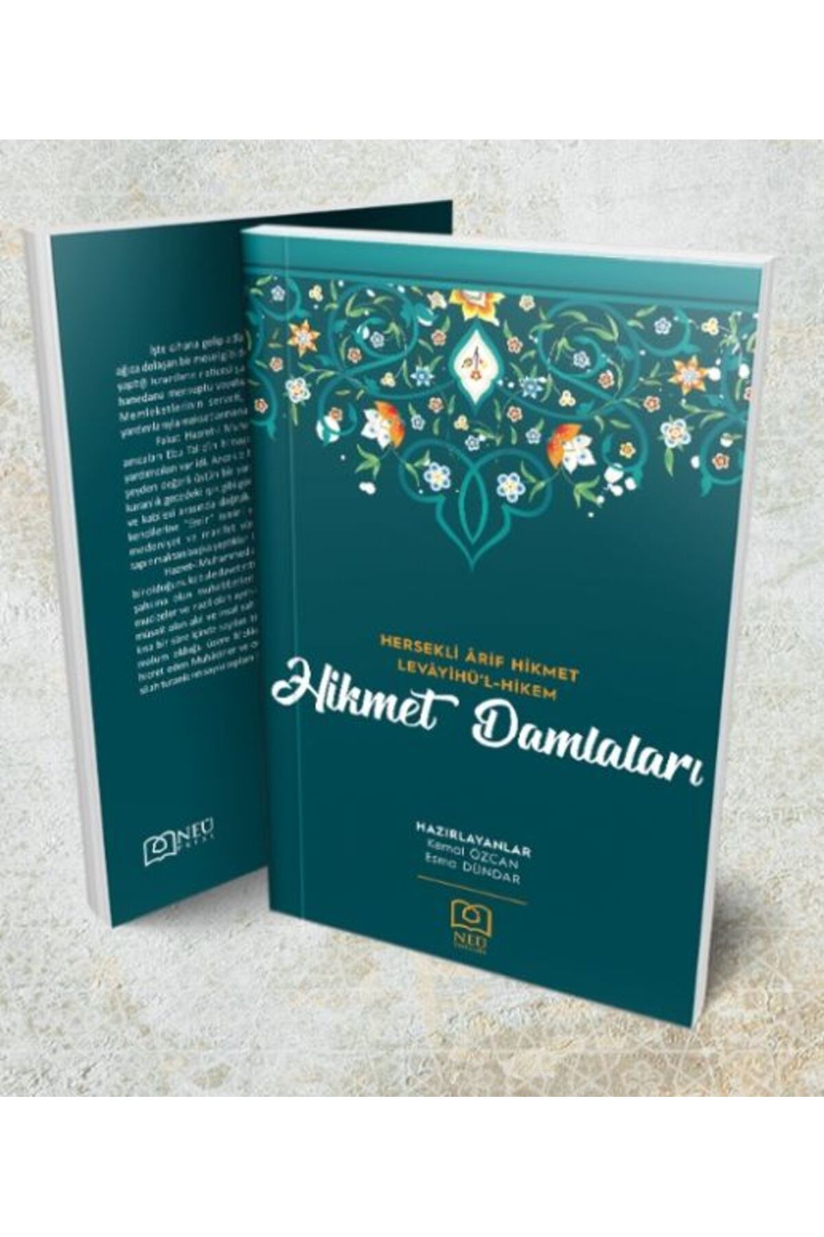 NEÜ YAYINLARI Hikmet Damlaları - Hersekli Ârif Hikmet Levâyihü'l-Hikem