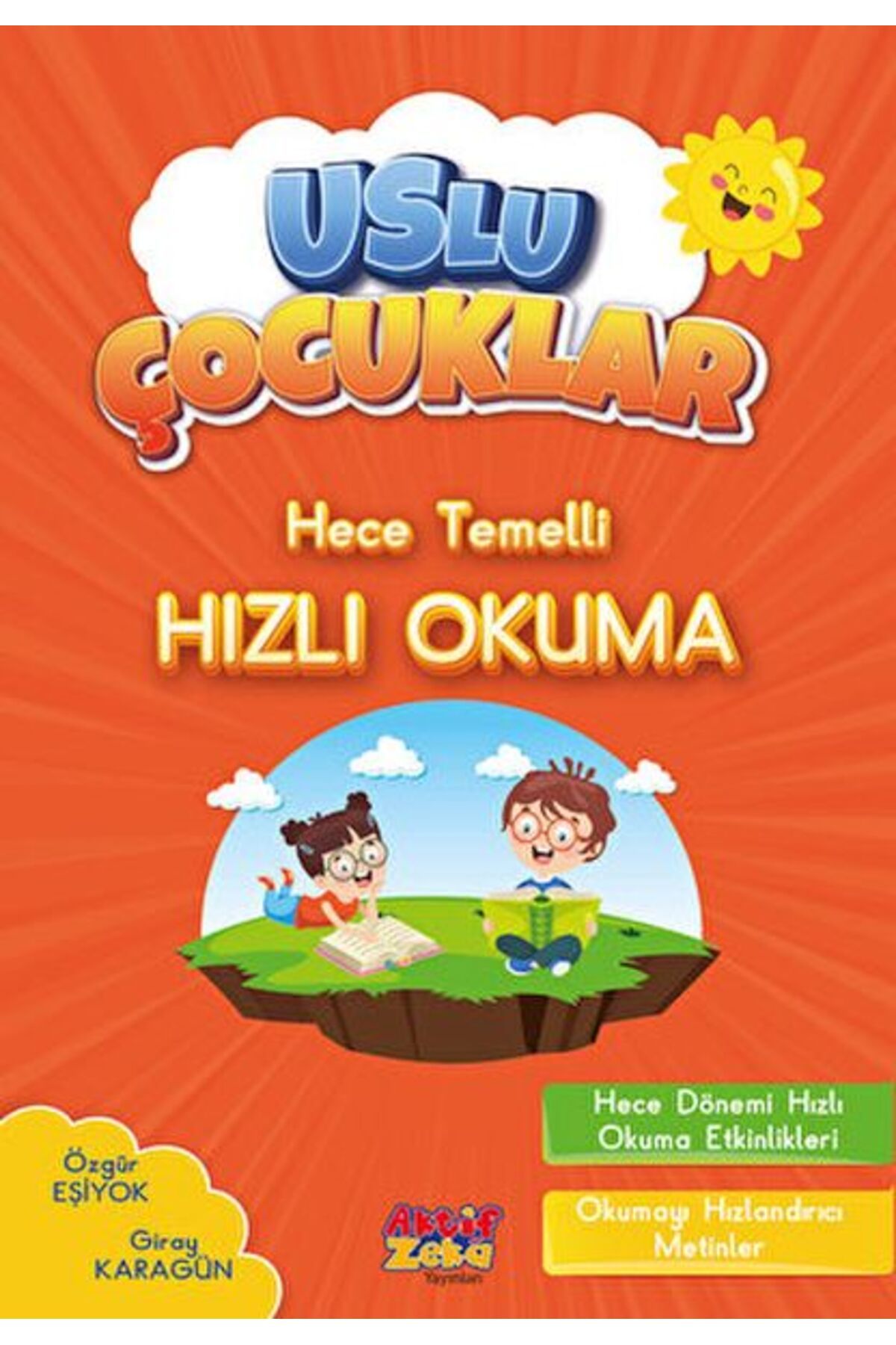 Aktif Zeka Yayınları Hece Temelli Hızlı Okuma - Uslu Çocuklar