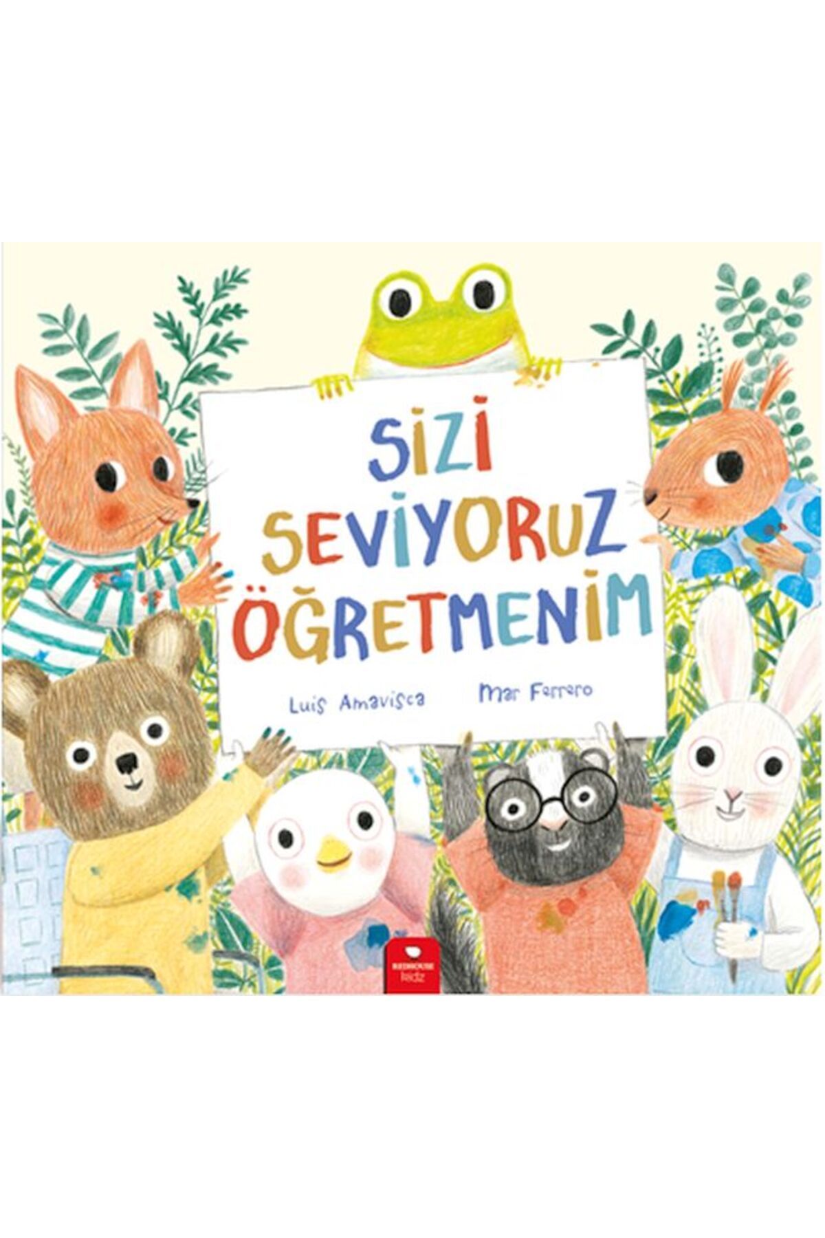 Redhouse Kidz Yayınları Sizi Seviyoruz Öğretmenim