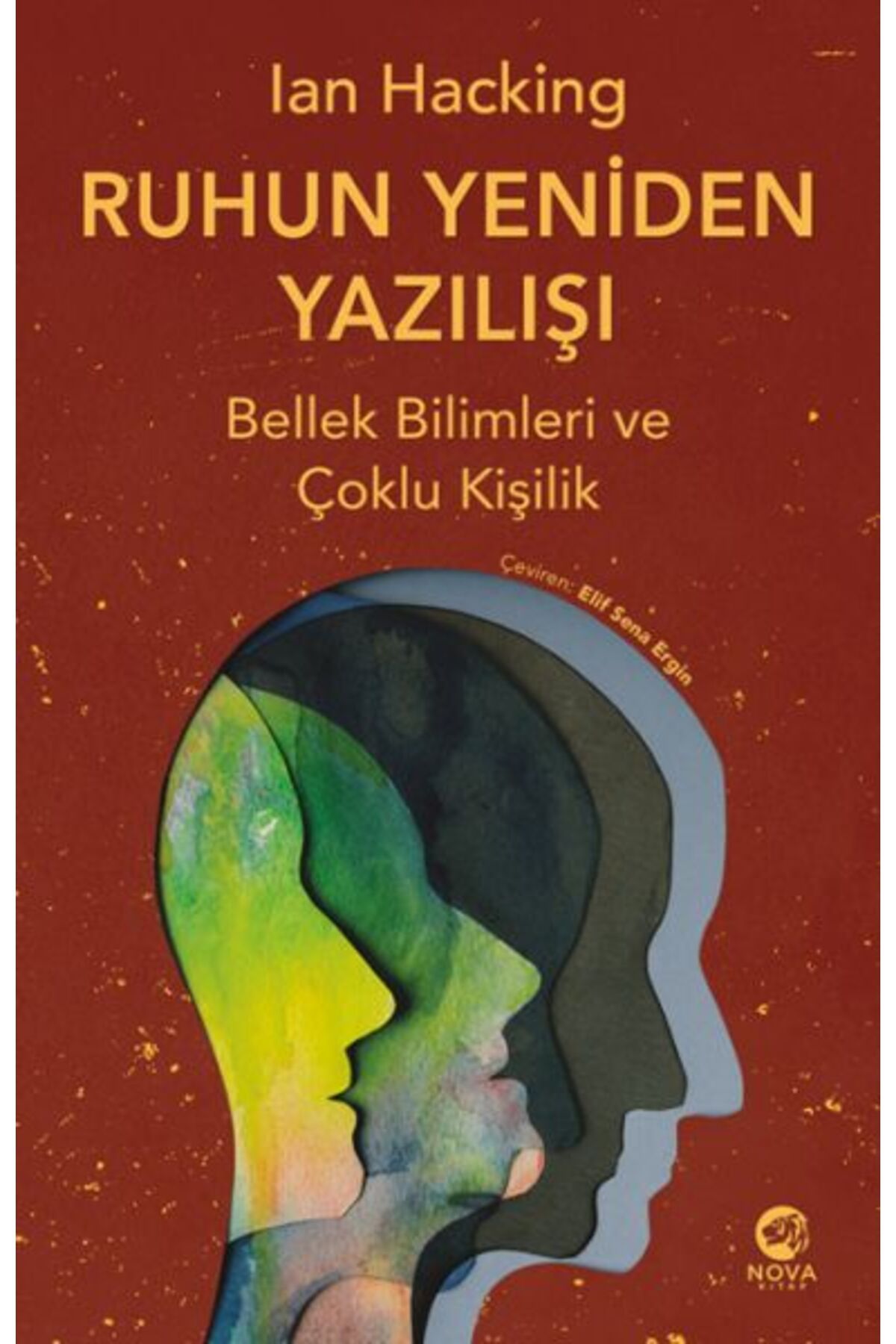 nova kitap Ruhun Yeniden Yazılışı