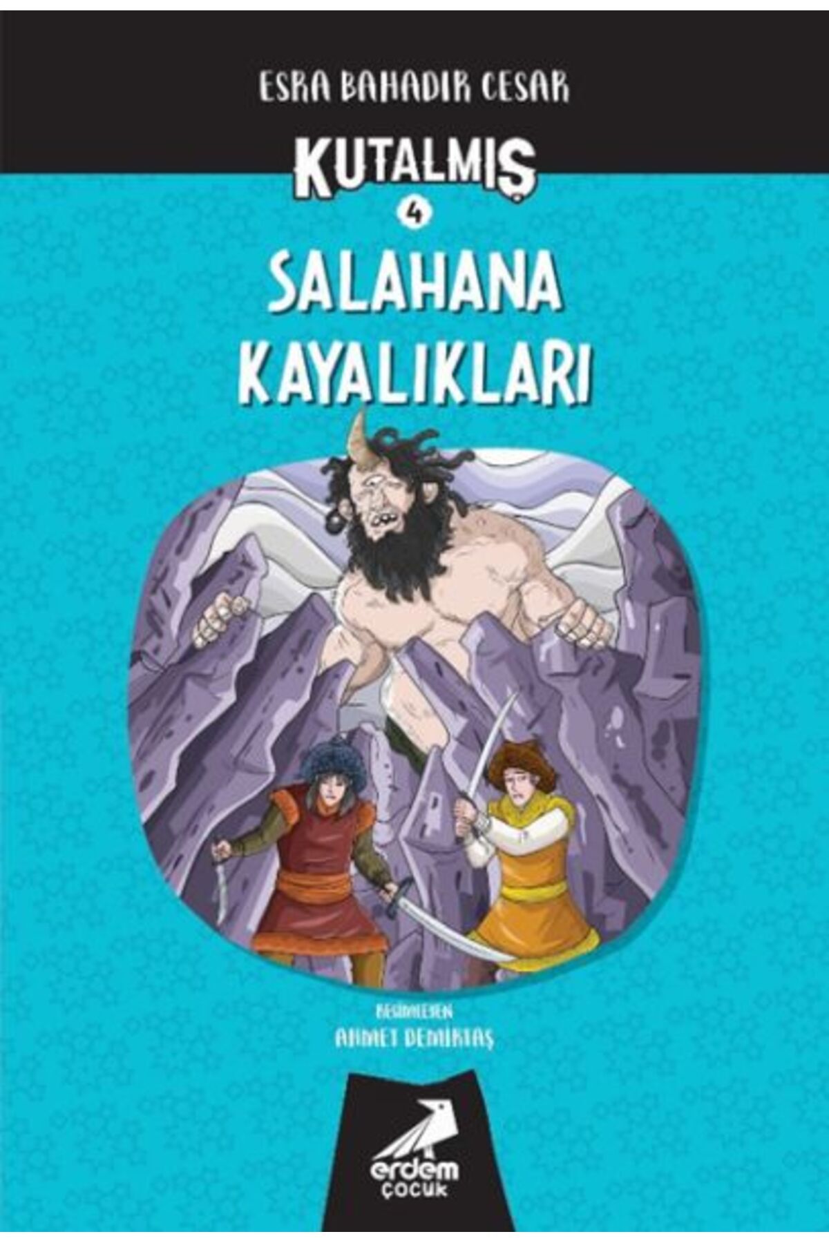 Erdem Yayınları Kutalmış - Salahana Kayalıkları