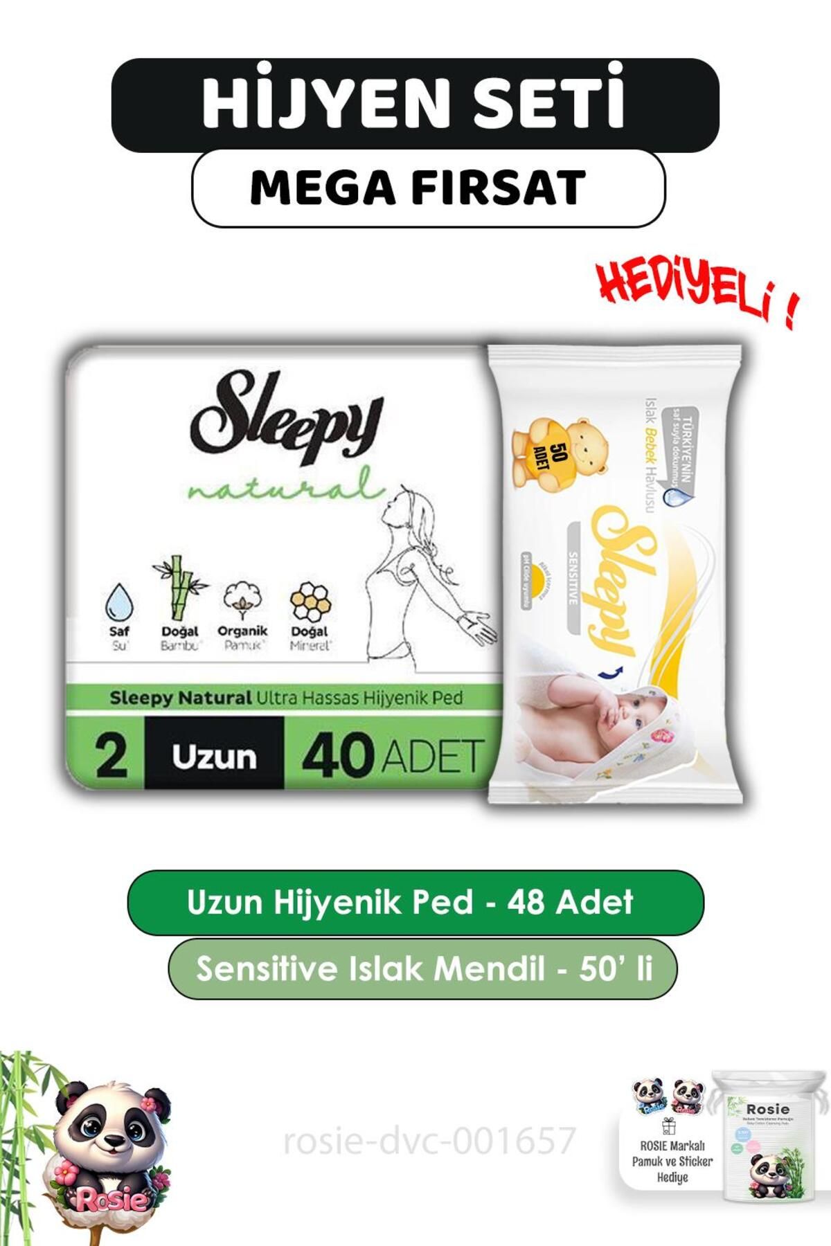 Sleepy Natural Ultra Hassas Hijyenik Ped Uzun 40 Adet, Sensitive 50'li Islak Mendil ve ROSIE