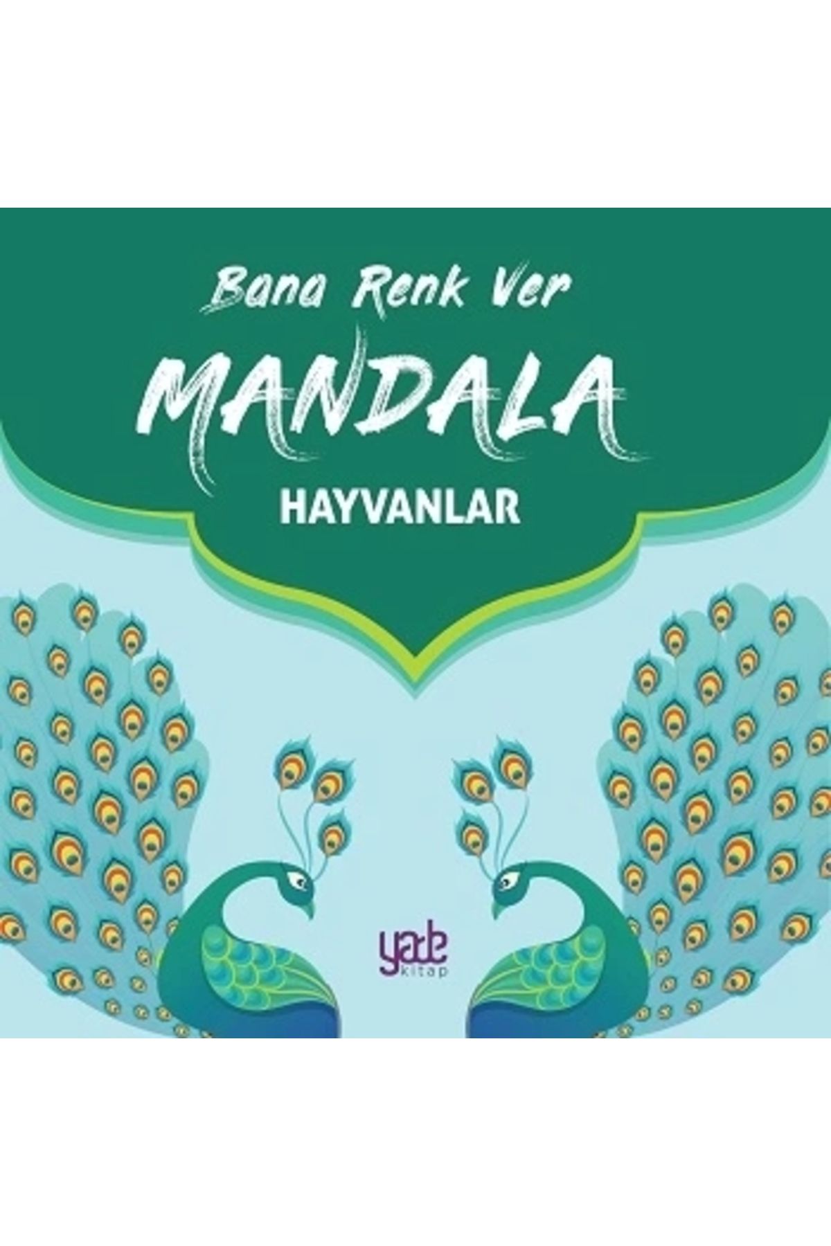 Yade Yayınları Bana Renk Ver Mandala-hayvanlar