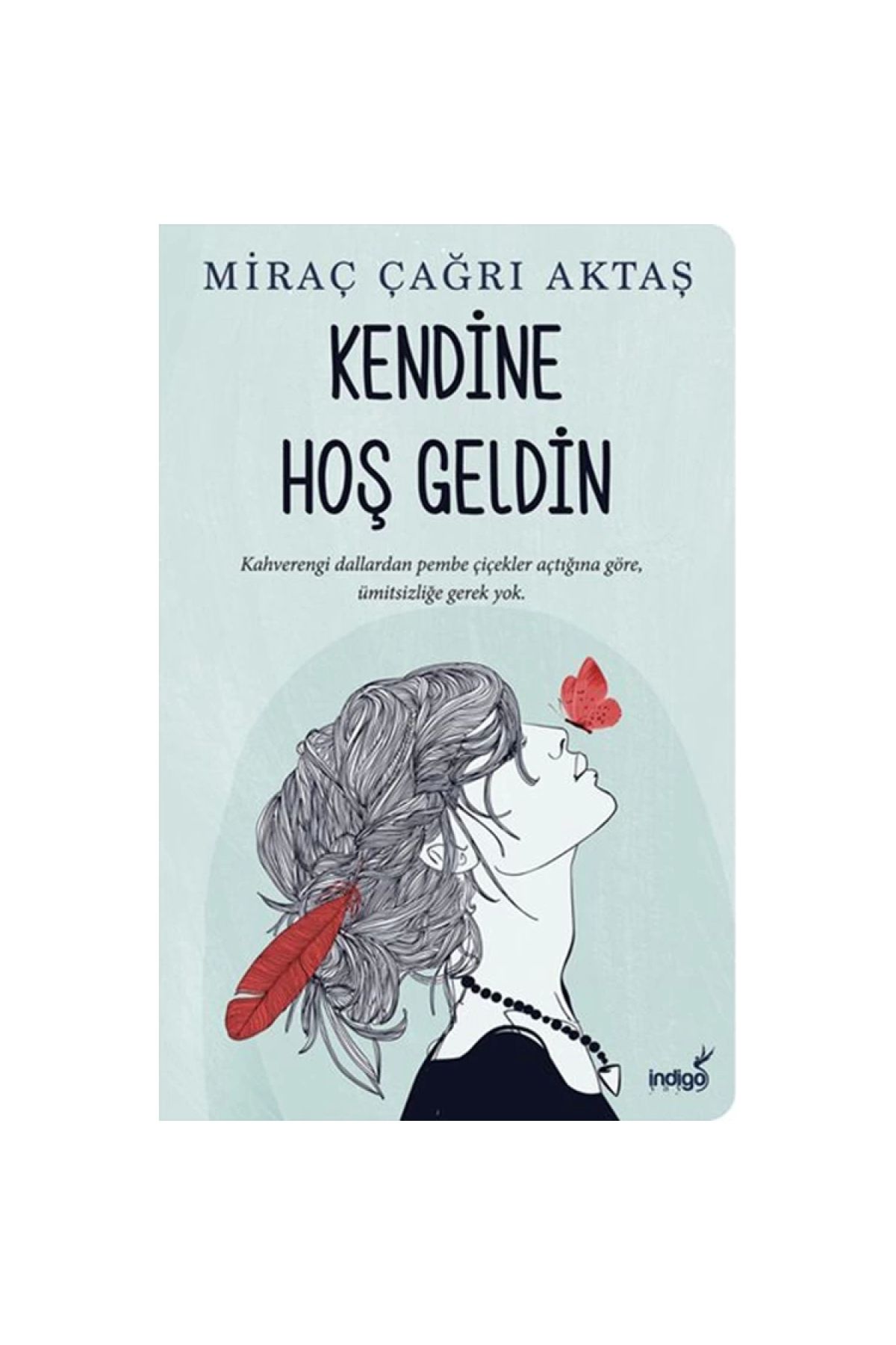 İndigo Kitap Kendine Hoş Geldin