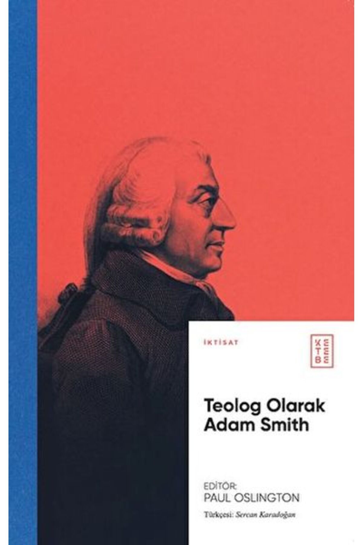 Destek Yayınları Teolog Olarak Adam Smith