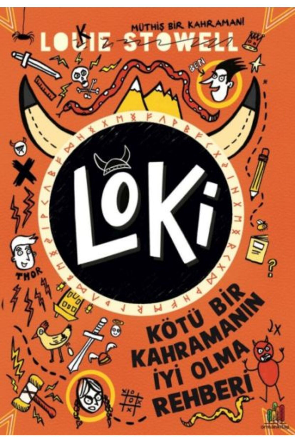 Orman Kitap Loki - Kötü Bir Kahramanın İyi Olma Rehberi