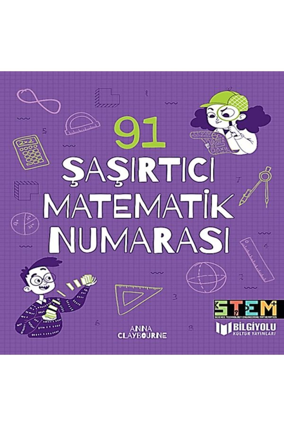 Bilgiyolu Yayıncılık 91 Şaşırtıcı Matematik Numarası