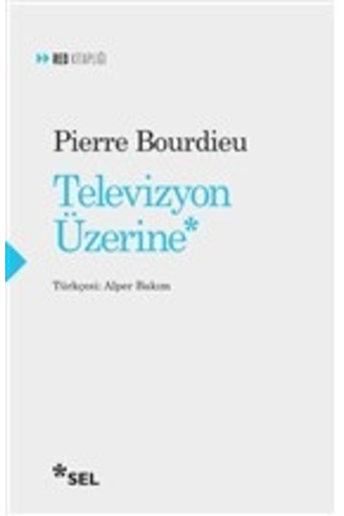 Sel Yayınları Televizyon Üzerine