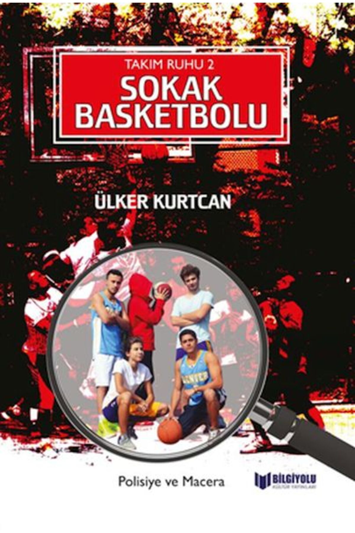 Destek Yayınları Takım Ruhu 2 Sokak Basketbolu