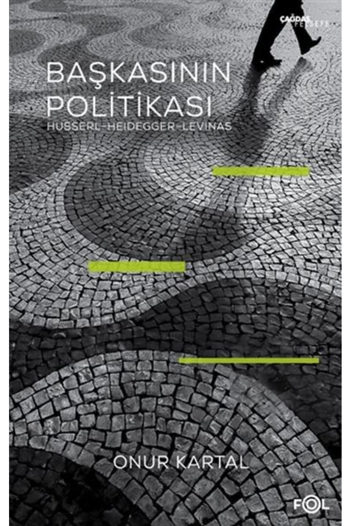 FOL Kitap Başkasının Politikası