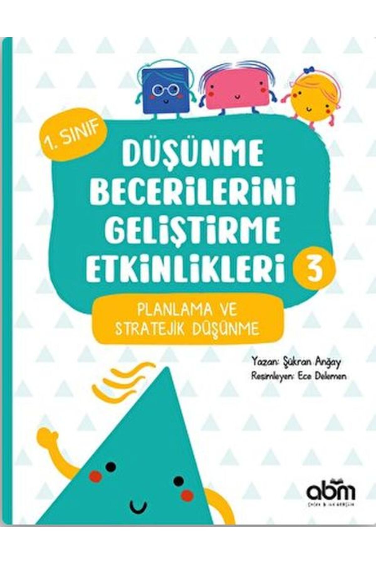 Abm Yayınevi Düşünme Becerilerini Geliştirme Etkinlikleri 3