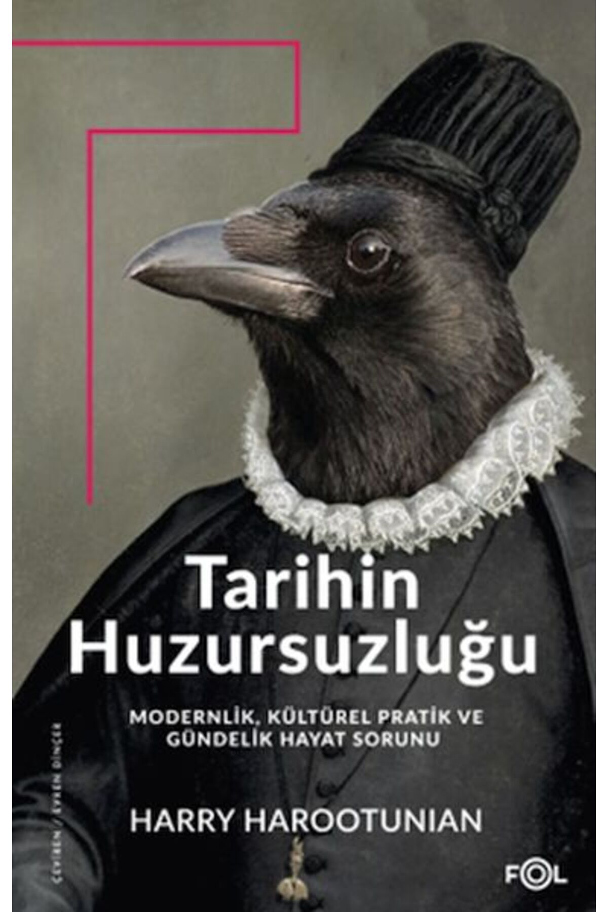 FOL Kitap Tarihin Huzursuzluğu