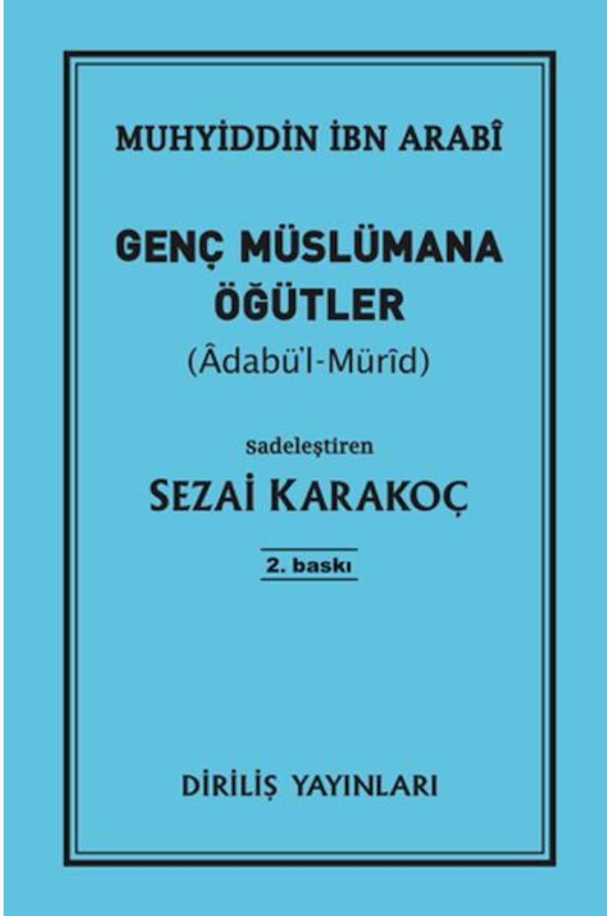Diriliş Yayınları Genç Müslümana Öğütler