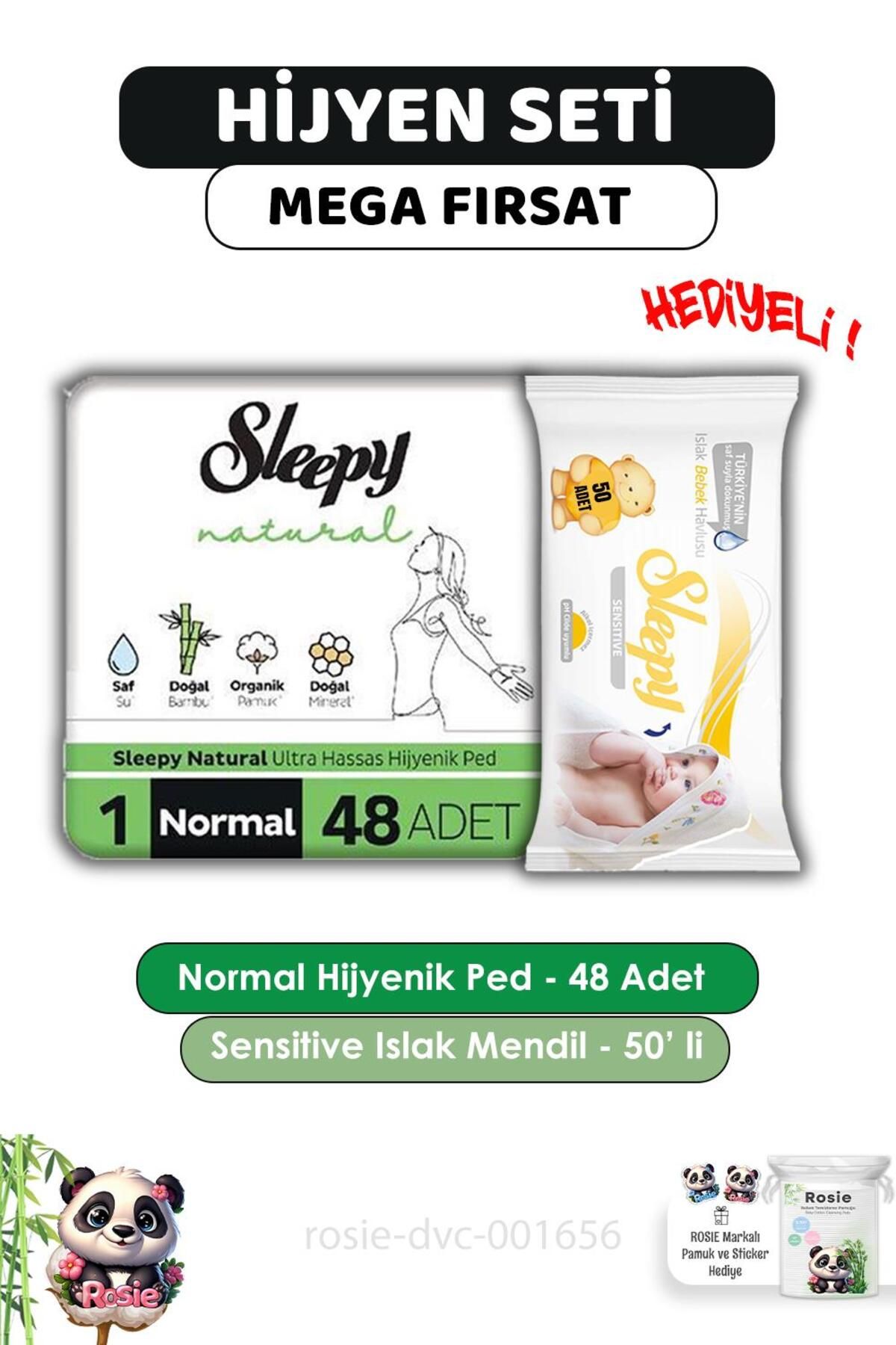 Sleepy Natural Ultra Hassas Hijyenik Ped Normal 48 Adet, Sensitive 50'li Islak Mendil ve ROSIE