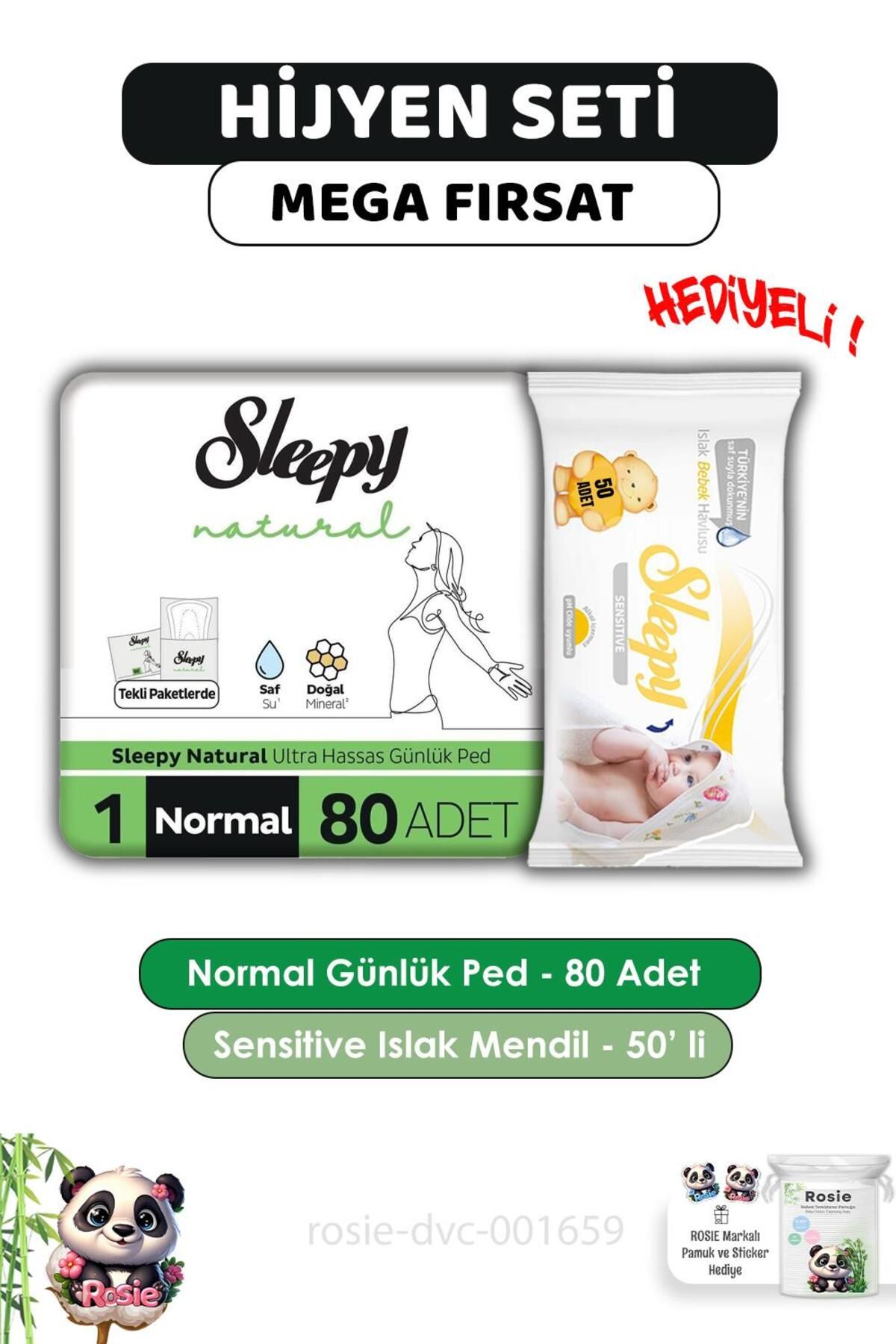 Sleepy Natural Ultra Hassas Hijyenik Günlük Ped Normal 80 Adet, Sensitive 50'li Islak Mendil ve ROSI