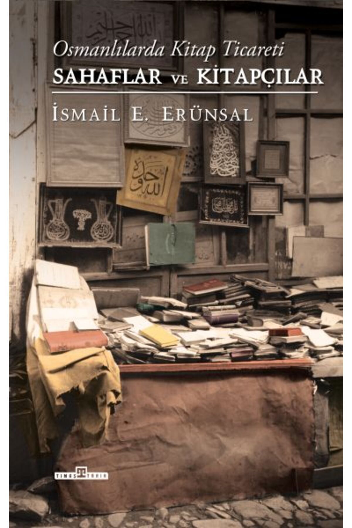 Timaş Yayınları Osmanlılarda Kitap Ticareti
