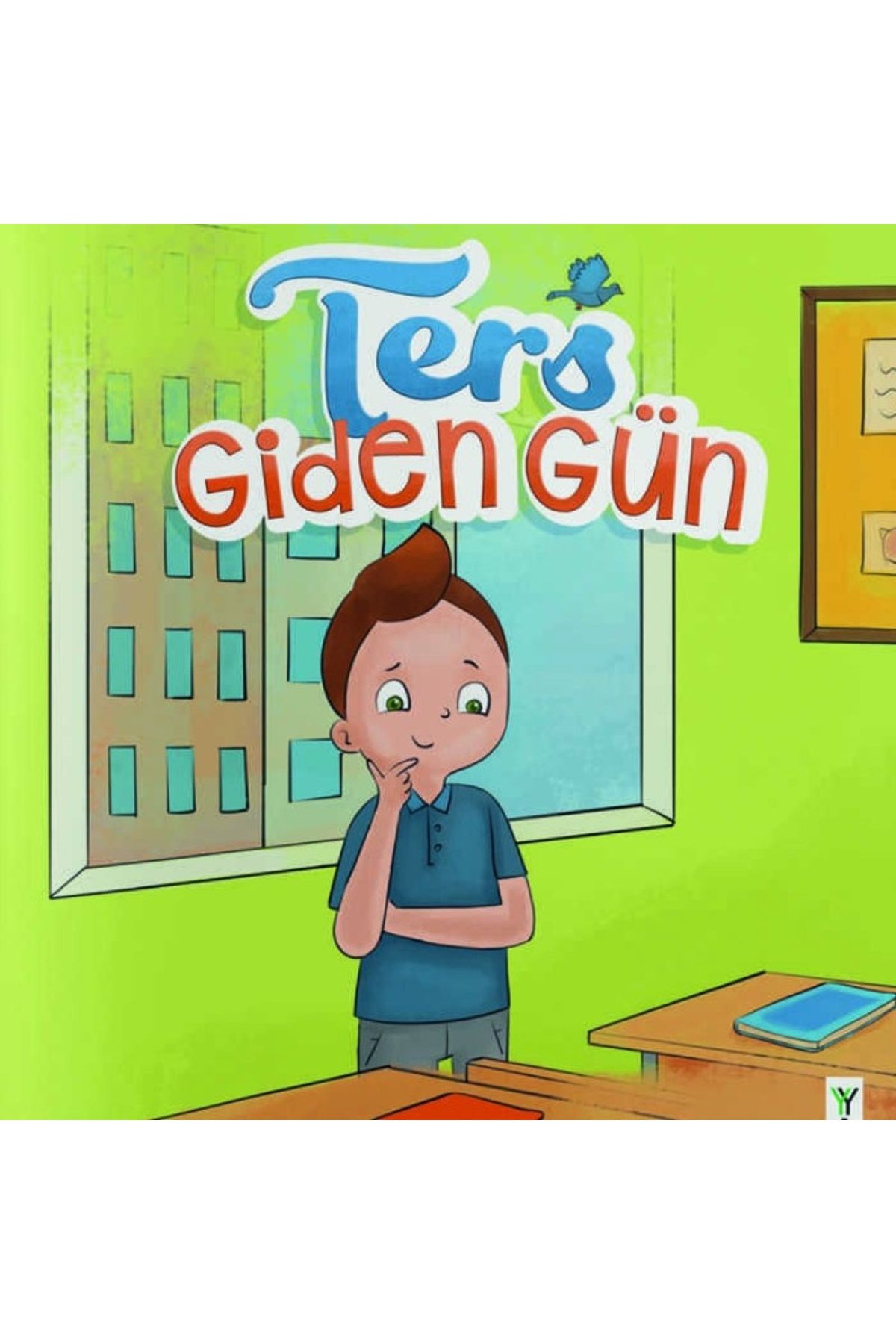 yeşilay yayınları Ters Giden Gün