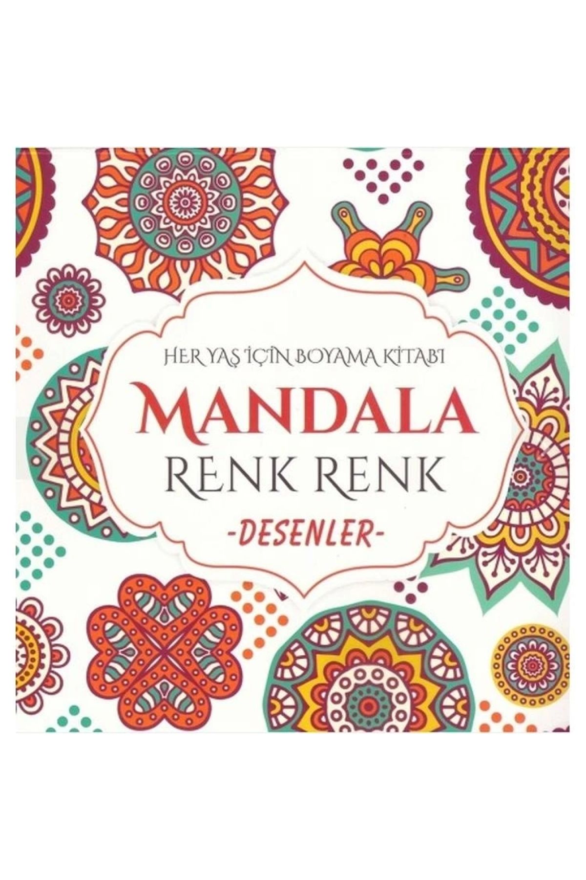 Evrensel İletişim Yayınları Mandala Renk Renk Desenler