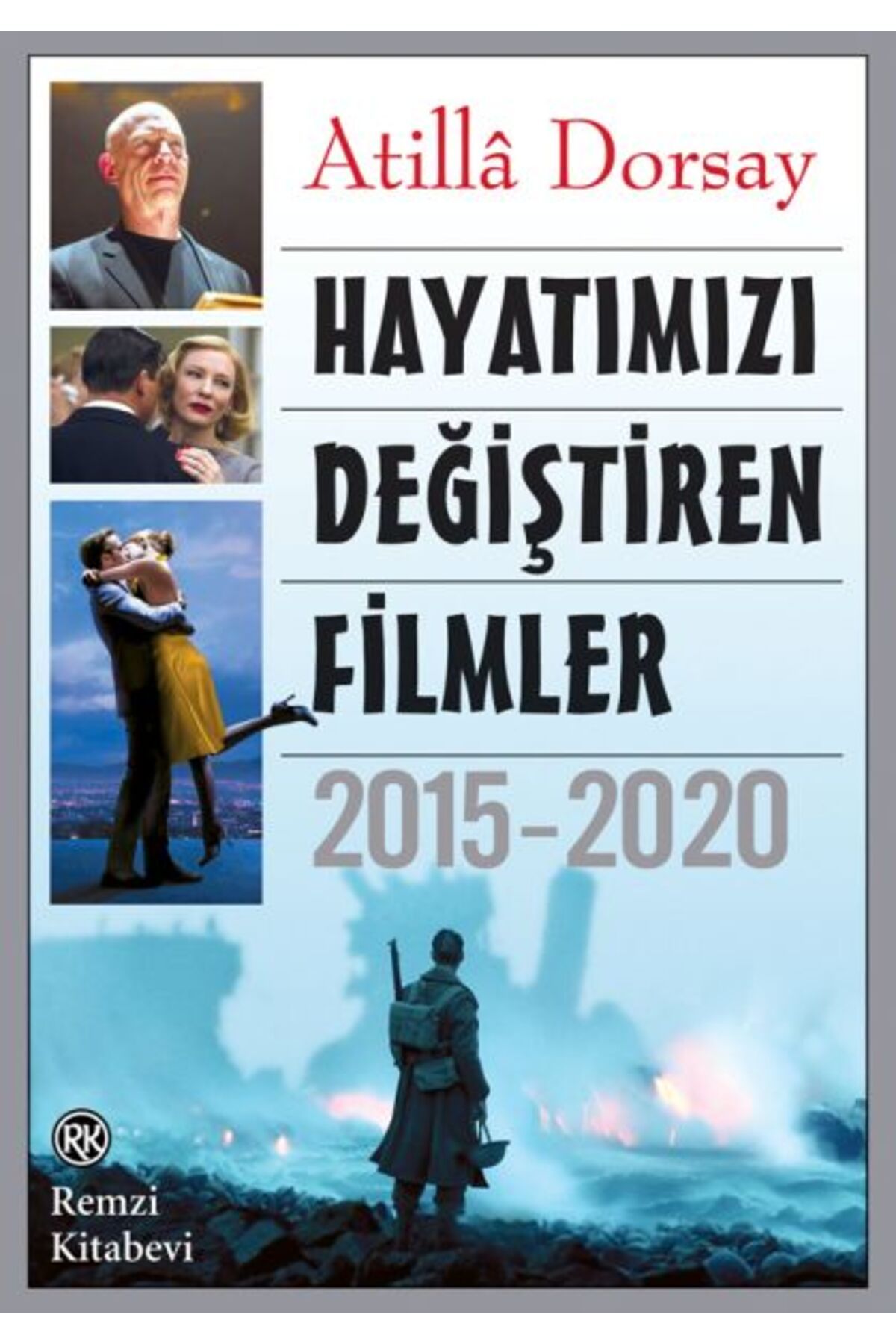 Nan Kitap Hayatımızı Değiştiren Filmler 2015-2020