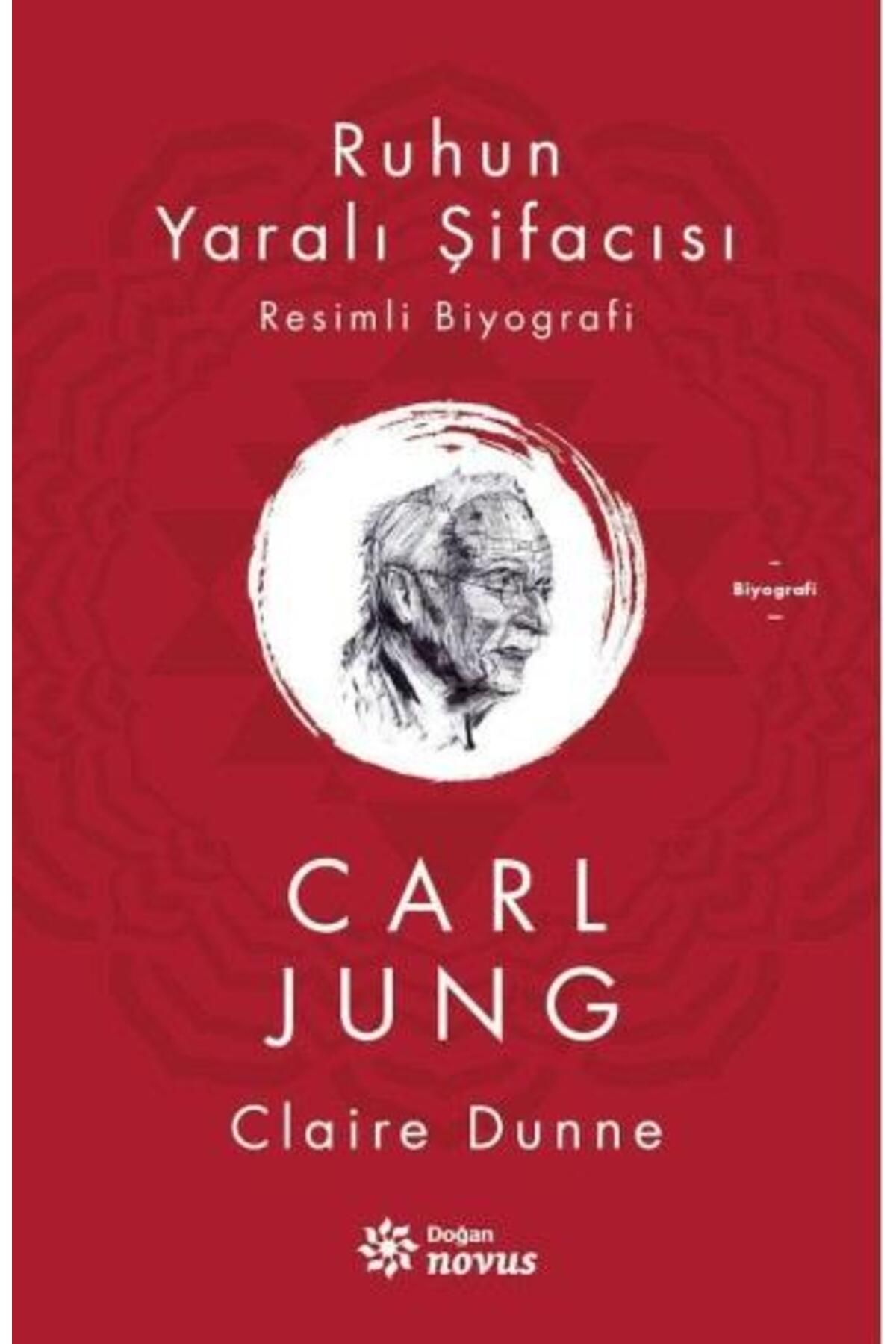 Doğan Novus Yayınları Ruhun Yaralı Şifacısı Carl Jung