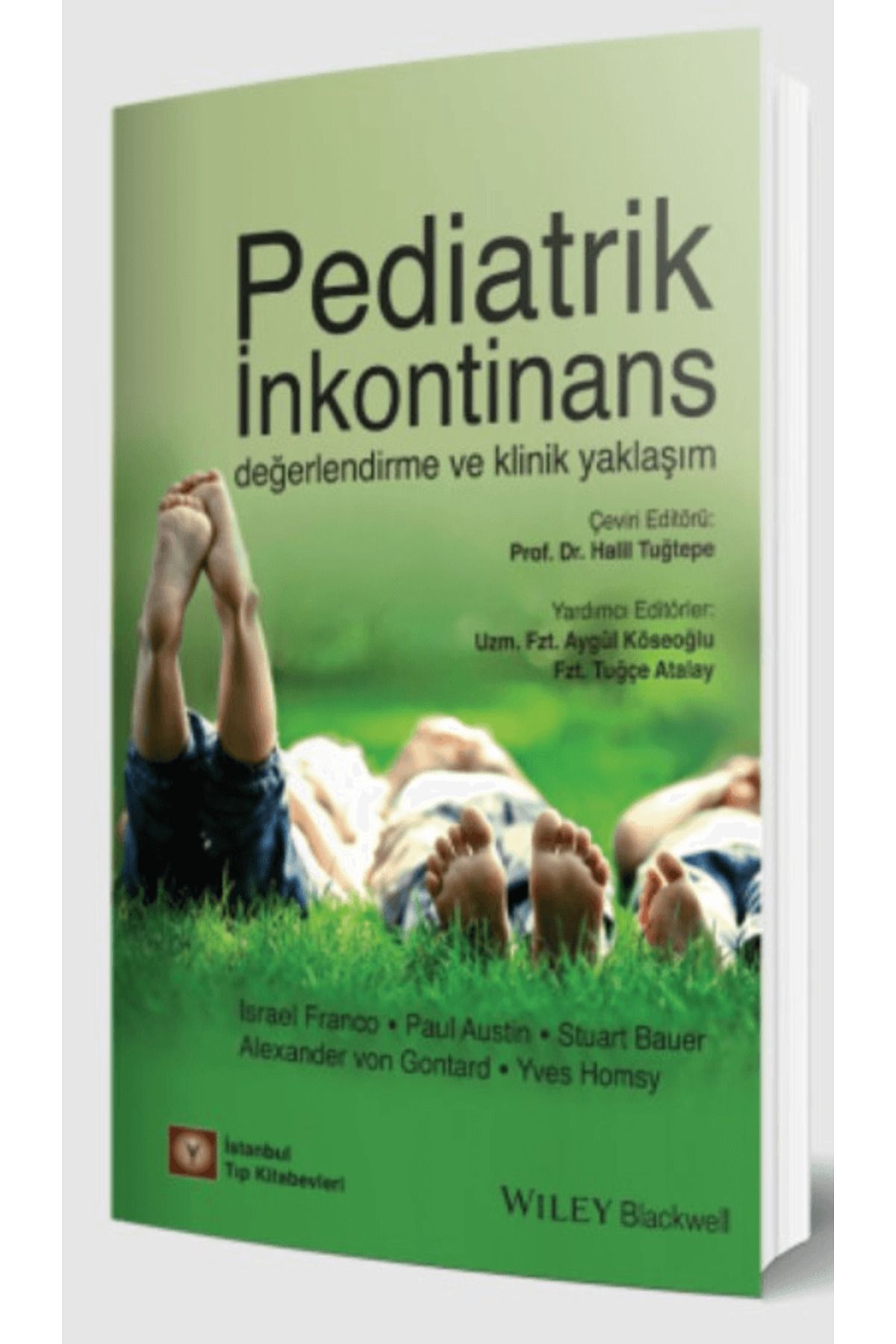 İstanbul Tıp Kitabevi Pediatrik İnkontinans Değerlendirme ve Klinik Yaklaşım / İstanbul Tıp Kitabevi / 9786258103809