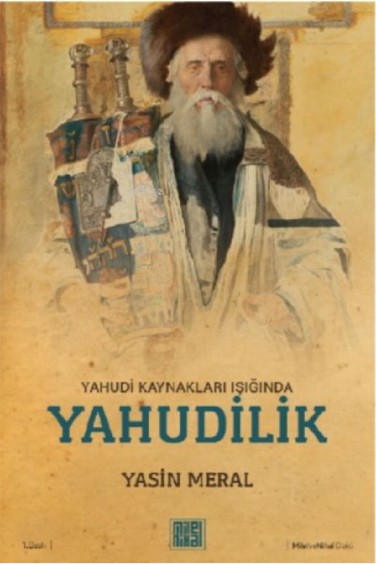 Milel & Nihal Yahudi Kaynakları Işığında Yahudilik